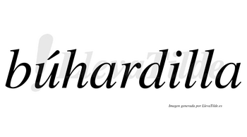 Búhardilla  lleva tilde con vocal tónica en la «u»