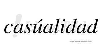 Casúalidad lleva tilde con vocal tónica en la «u»