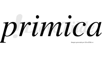 Primica no lleva tilde con vocal tónica en la segunda «i»