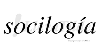 Socilogía  lleva tilde con vocal tónica en la segunda «i»