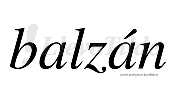 Balzán  lleva tilde con vocal tónica en la segunda «a»