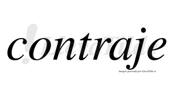 Contraje no lleva tilde con vocal tónica en la «a»