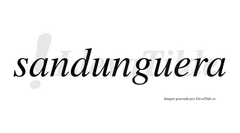 Sandunguera no lleva tilde con vocal tónica en la «e»