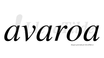 Avaroa  no lleva tilde con vocal tónica en la «o»