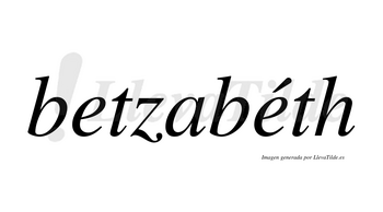 Betzabéth lleva tilde con vocal tónica en la segunda «e»