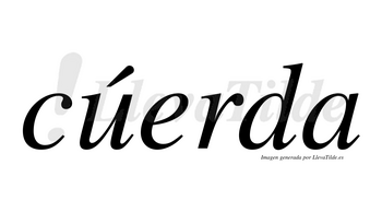 Cúerda lleva tilde con vocal tónica en la «u»