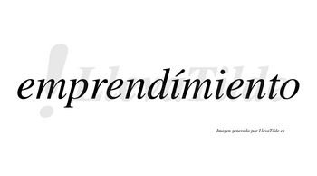 Emprendímiento lleva tilde con vocal tónica en la primera «i»