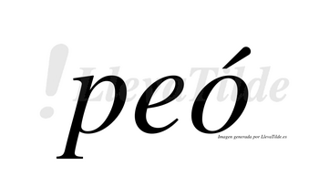 Peó  lleva tilde con vocal tónica en la «o»
