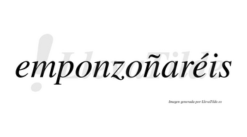 Emponzoñaréis  lleva tilde con vocal tónica en la segunda «e»