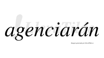 Agenciarán  lleva tilde con vocal tónica en la tercera «a»
