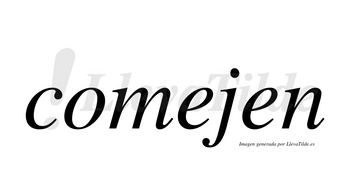 Comejen no lleva tilde con vocal tónica en la primera «e»