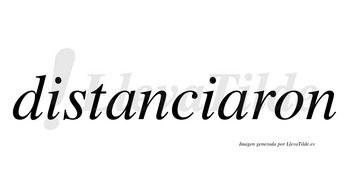 Distanciaron no lleva tilde con vocal tónica en la segunda «a»