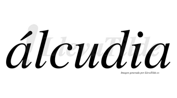 Álcudia lleva tilde con vocal tónica en la primera «a»