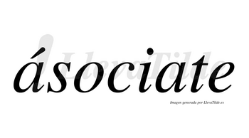 Ásociate lleva tilde con vocal tónica en la primera «a»