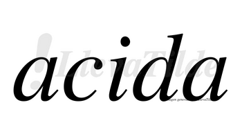 Acida  no lleva tilde con vocal tónica en la «i»