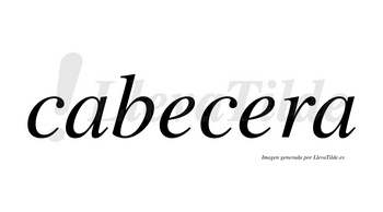 Cabecera  no lleva tilde con vocal tónica en la segunda «e»