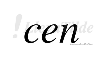 Cen  no lleva tilde con vocal tónica en la «e»