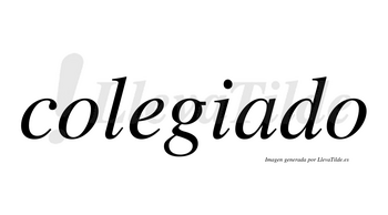 Colegiado no lleva tilde con vocal tónica en la «a»