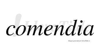 Comendia no lleva tilde con vocal tónica en la «e»