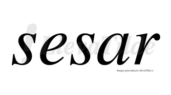 Sesar  no lleva tilde con vocal tónica en la «a»