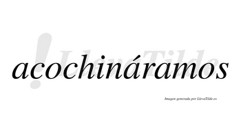 Acochináramos  lleva tilde con vocal tónica en la segunda «a»