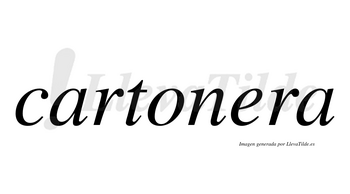 Cartonera no lleva tilde con vocal tónica en la «e»