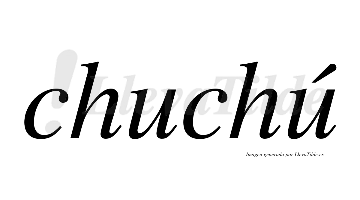 Chio Letras ¿Lleva tilde chuchú? | LlevaTilde.es