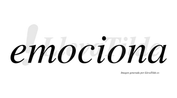 Emociona  no lleva tilde con vocal tónica en la segunda «o»