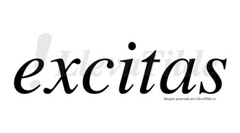 Excitas no lleva tilde con vocal tónica en la «i»