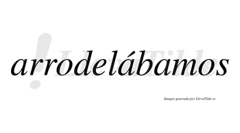 Arrodelábamos  lleva tilde con vocal tónica en la segunda «a»