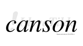 Canson no lleva tilde con vocal tónica en la «a»