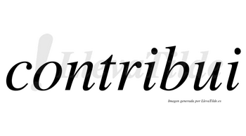 Contribui  no lleva tilde con vocal tónica en la primera «i»