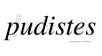Pudistes no lleva tilde con vocal tónica en la «i»