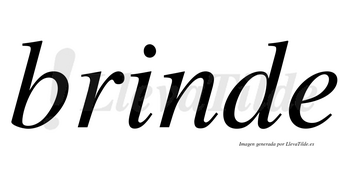 Brinde no lleva tilde con vocal tónica en la «i»