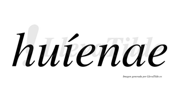 Huíenae  lleva tilde con vocal tónica en la «i»