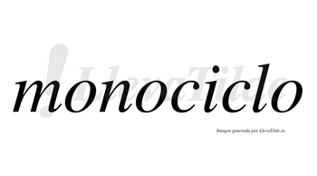 Monociclo no lleva tilde con vocal tónica en la «i»