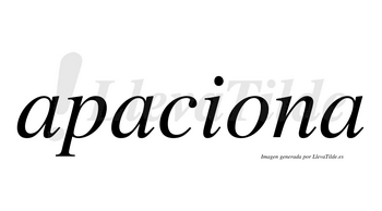 Apaciona  no lleva tilde con vocal tónica en la «o»