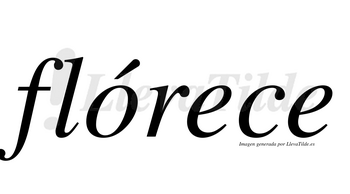Flórece lleva tilde con vocal tónica en la «o»