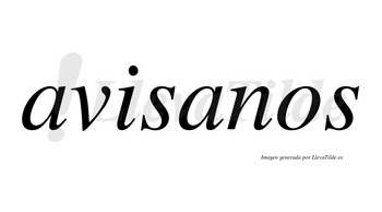 Avisanos no lleva tilde con vocal tónica en la segunda «a»