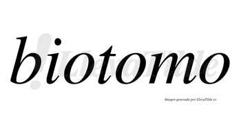 Biotomo no lleva tilde con vocal tónica en la segunda «o»