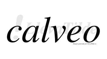 Calveo no lleva tilde con vocal tónica en la «e»