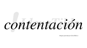 Contentación  lleva tilde con vocal tónica en la segunda «o»