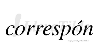 Correspón lleva tilde con vocal tónica en la segunda «o»