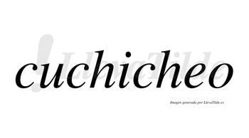 Cuchicheo no lleva tilde con vocal tónica en la «e»