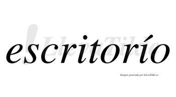 Escritorío  lleva tilde con vocal tónica en la segunda «i»