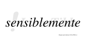 Sensible no lleva tilde con vocal tónica en la «i»