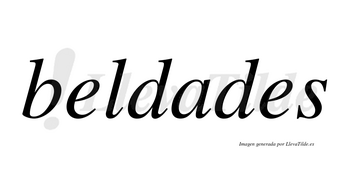 Beldades no lleva tilde con vocal tónica en la «a»