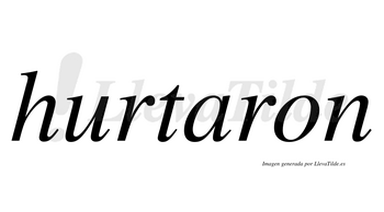 Hurtaron  no lleva tilde con vocal tónica en la «a»