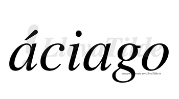 Áciago lleva tilde con vocal tónica en la primera «a»