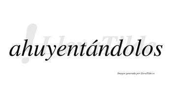 Ahuyentándolos  lleva tilde con vocal tónica en la segunda «a»